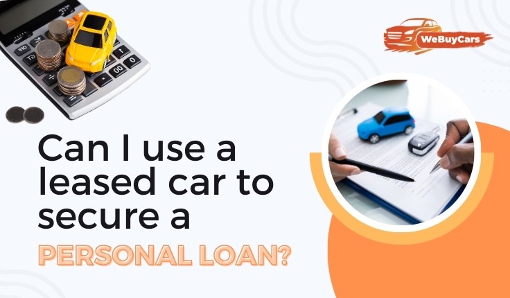 blogs/Can-I-use-a-leased-car-to-secure-a-personal-loan