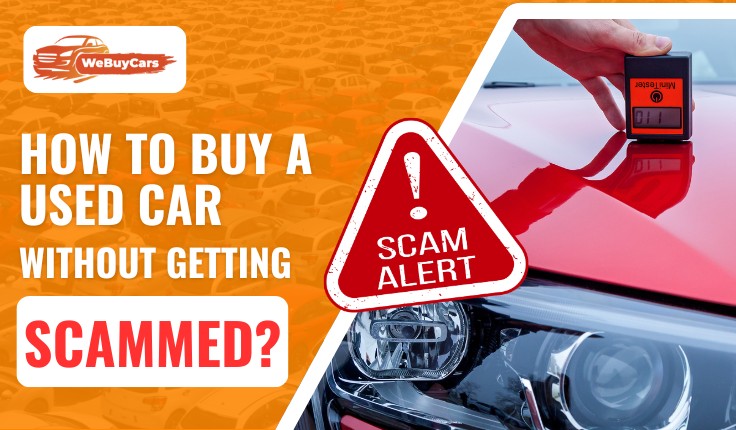 blogs/How-to-buy-a-used-car-without-getting-scammed